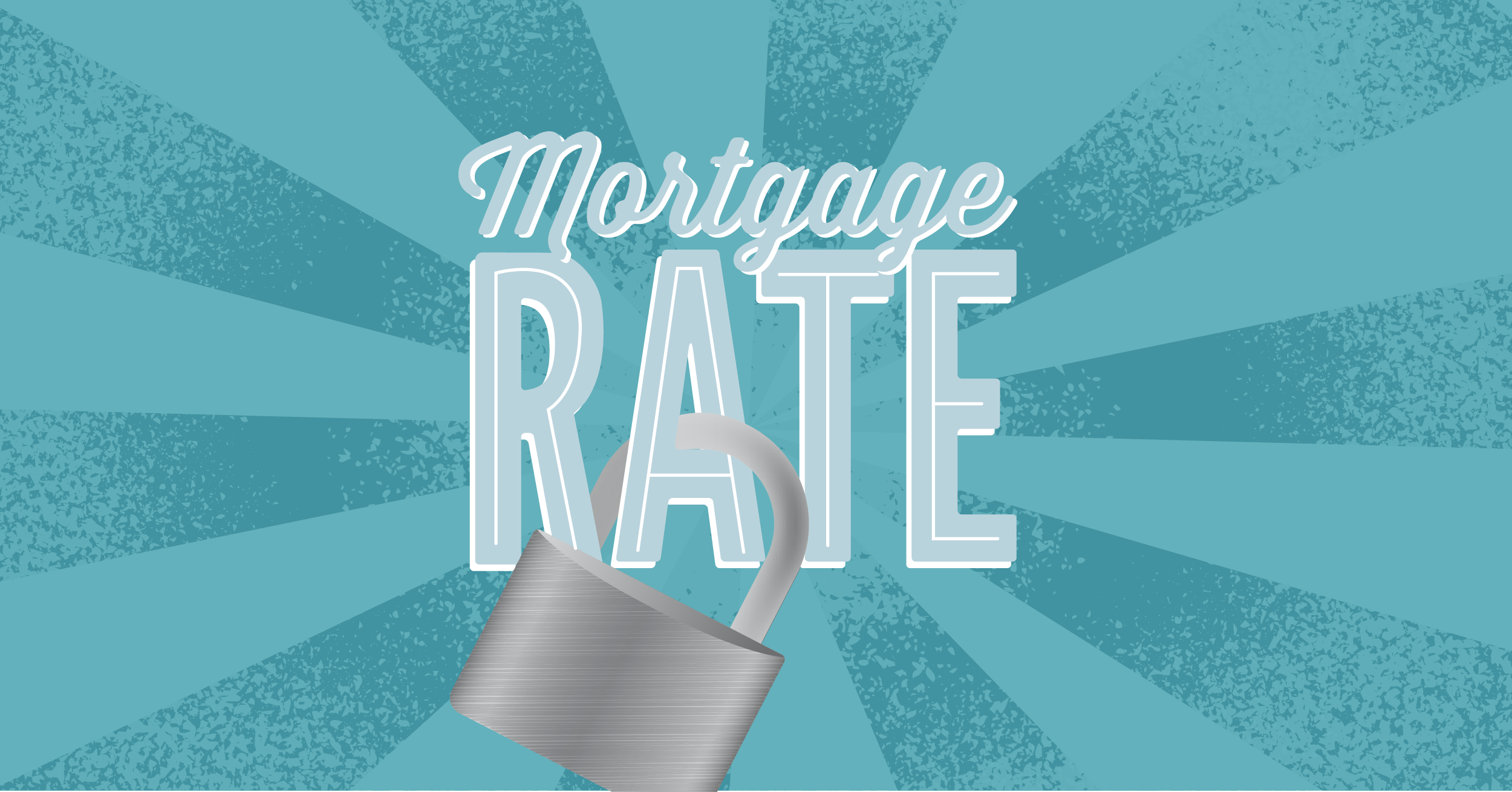 When to Lock in a Mortgage Rate - Horizon Credit Union